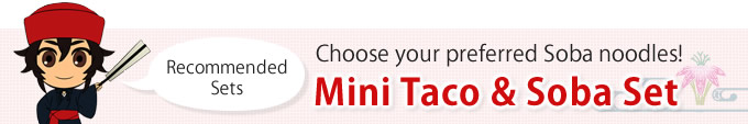Restaurant Suimui Recommended Sets!Choose your preferred Soba noodles!Mini Taco & Soba Set